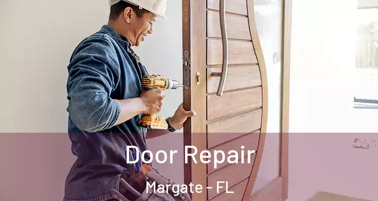  Door Repair Margate - FL