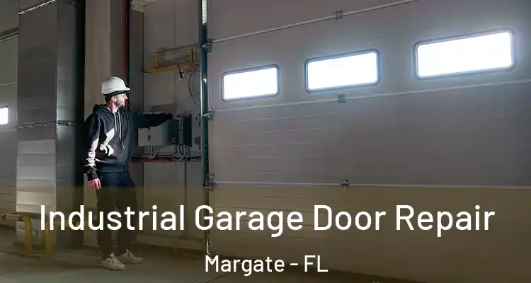  Industrial Garage Door Repair Margate - FL