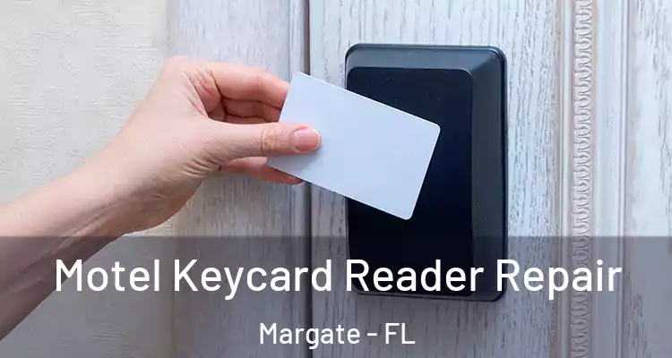  Motel Keycard Reader Repair Margate - FL