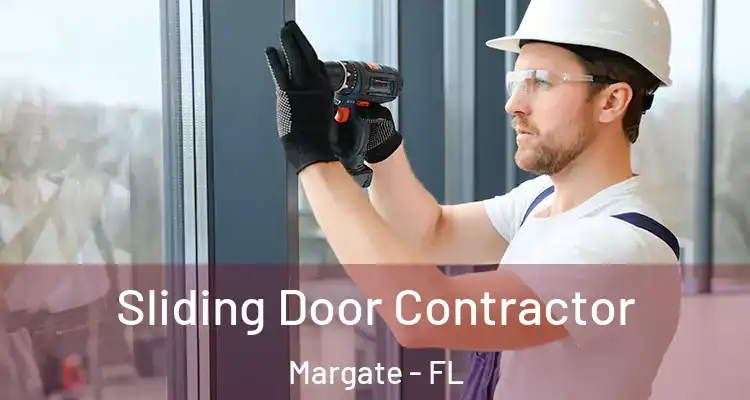  Sliding Door Contractor Margate - FL