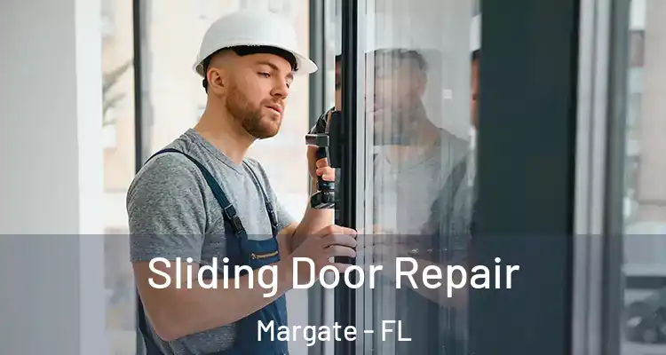  Sliding Door Repair Margate - FL
