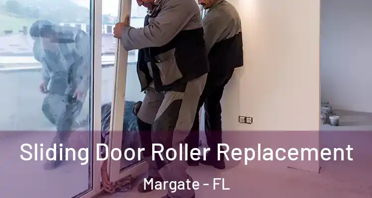  Sliding Door Roller Replacement Margate - FL
