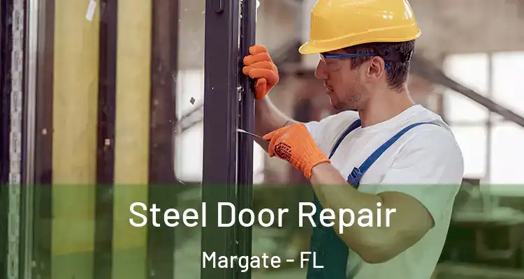  Steel Door Repair Margate - FL